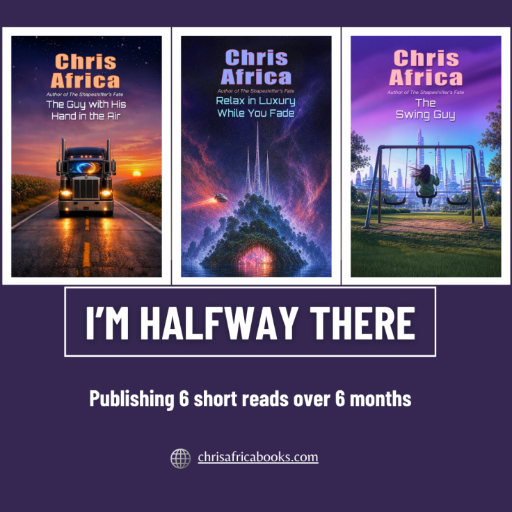 Poster style image displaying three book covers with the text "I'm halfway there. Publishing 6 short reads over 6 months"